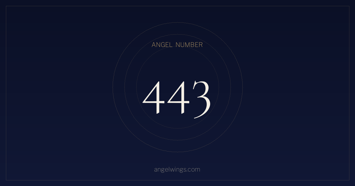 Angel Number 443 Meaning — What Does Seeing 443 Mean? | angelwings.com