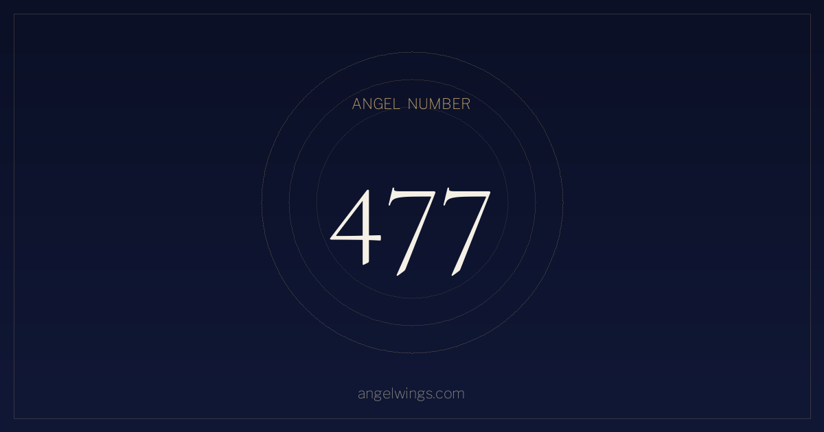 Angel Number 477 Meaning — What Does Seeing 477 Mean? | angelwings.com